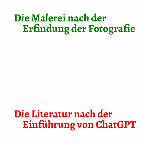 Nikolai Vogel: Die Malerei nach der Erfindung der Fotografie / Die Literatur nach der Einführung von ChatGPT - from the series Hints / Hinweise